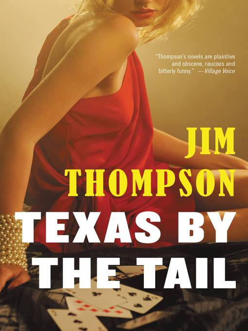 Title details for Texas by the Tail by Jim Thompson - Available
